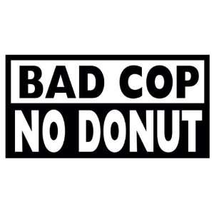 Bad Cop Decal   Sticker