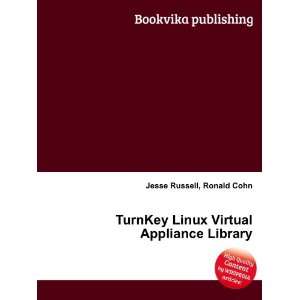  TurnKey Linux Virtual Appliance Library Ronald Cohn Jesse 