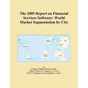   on Financial Services Software World Market Segmentation by City