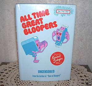 1973 TV RADIO ALL TIME GREAT BLOOPERS By Kermit Schafer  