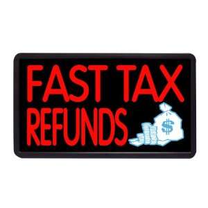  Fast Tax Refunds 13 x 24 Simulated Neon Sign: Home 