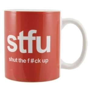  STFU   Chat & Text Language Ceramic Coffee Mug (Shut The F#ck Up 