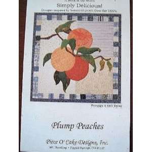  Simply Delicious Quilting Block Pattern PLUMP PEACHES 