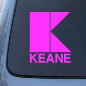  KEANE   Vinyl Car Decal Sticker #A1620  Vinyl Color: Pink 