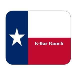  US State Flag   K Bar Ranch, Texas (TX) Mouse Pad 