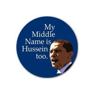   Hussein Too PINBACK BUTTON 1.25 Pin / Badge Barack Obama Everything
