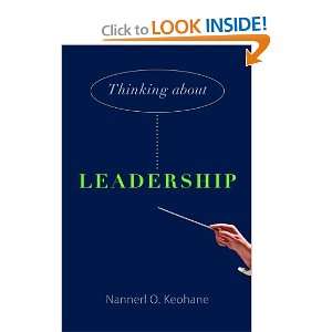  Thinking about Leadership [Hardcover] Nannerl O. Keohane Books