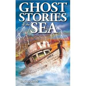  Ghost Stories of the Sea [Paperback] Barbara Smith Books