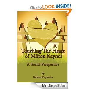 Touching The Heart of Milton Keynes A Social Perspective Susan 