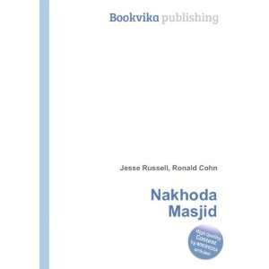 Nakhoda Masjid Ronald Cohn Jesse Russell  Books