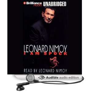  I Am Spock (Audible Audio Edition) Leonard Nimoy Books