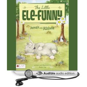    The Little Ele Funny (Audible Audio Edition) Beckie Tau Books