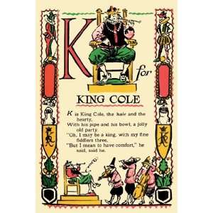  K for King Cole   Poster by Tony Sarge (12x18)