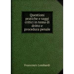   Dritto E Procedura Penale (Italian Edition) Francesco Lombardi Books