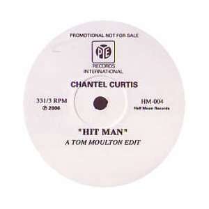    CHANTAL CURTIS / HIT MAN (TOM MOULTON EDIT) CHANTAL CURTIS Music