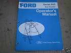 FORD SERIES 563 BALE HANDLER OPERATORS MANUAL