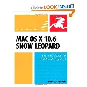  Mac OS X 10.6 Snow Leopard Visual QuickStart Guide 