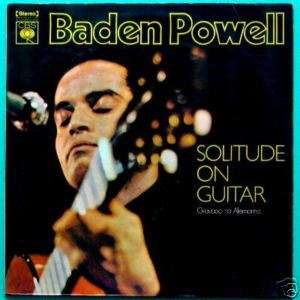 LP BADEN POWELL SOLITUDE ON GUITAR 73 BOSSA NOVA BRAZIL  