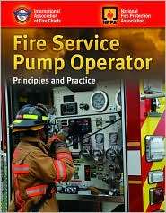 Fire Service Pump Operator Principles and Practice, (0763739081 
