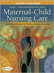 Maternal Child Nursing Care with The Womens Health Companion 