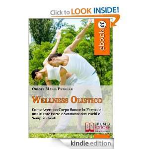 Wellness Olistico (Italian Edition) ORESTE MARIA PETRILLO  