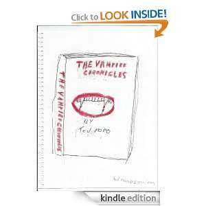The Vampire Chronicles Ted Moro  Kindle Store