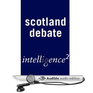   Debate (Audible Audio Edition) Intelligence Squared Limited Books