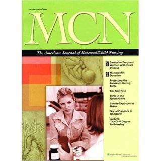 Mcn  the American Journal of Maternal Child Nursing   6 issues / 12 