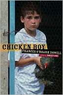 BARNES & NOBLE  Chicken Boy by Frances ORoark Dowell, Atheneum Books 