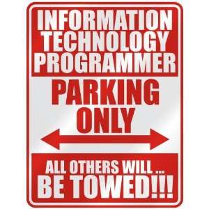   INFORMATION TECHNOLOGY PROGRAMMER PARKING ONLY  PARKING 