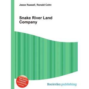  Snake River Land Company Ronald Cohn Jesse Russell Books