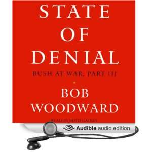   , Part III (Audible Audio Edition) Bob Woodward, Boyd Gaines Books