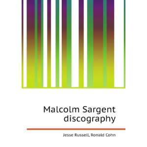    Malcolm Sargent discography Ronald Cohn Jesse Russell Books
