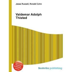  Valdemar Adolph Thisted Ronald Cohn Jesse Russell Books