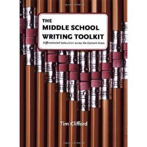   Middle School Writing Toolkit [Perfect Paperback] Tim Clifford Books