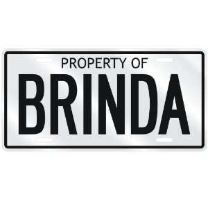  NEW  PROPERTY OF BRINDA  LICENSE PLATE SIGN NAME