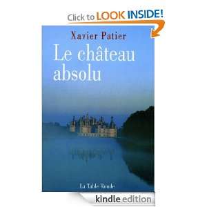 Le château absolu Carnet (Vermillon) (French Edition) Xavier Patier 