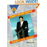 Christopher Reeve: Triumph Over Tragedy (Book Report Biographies) by 