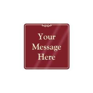  Add Your Personalized Message ShowCase Sign, 6 x 6 
