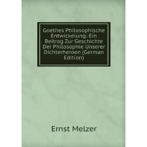   Unserer Dichterheroen (German Edition) Ernst Melzer Books