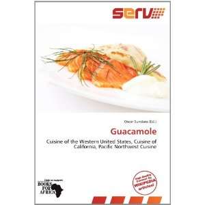  Guacamole (9786138642428) Oscar Sundara Books