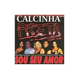 Sou Seu Amor V.6 by Calcinha Preta ( Audio CD )   Import