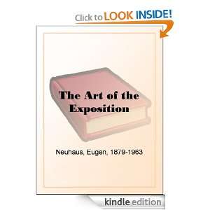 The Art of the Exposition: Eugen Neuhaus:  Kindle Store