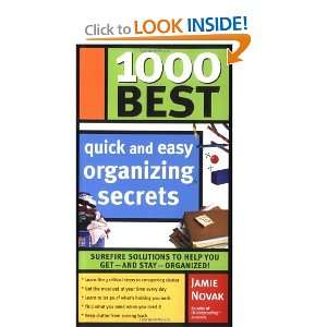   Best Quick and Easy Organizing Secrets [Paperback] Jamie Novak Books