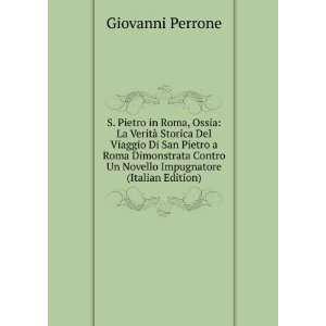   Un Novello Impugnatore (Italian Edition): Giovanni Perrone: Books