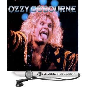  Ozzy Osbourne: A Rockview Audiobiography (Audible Audio 