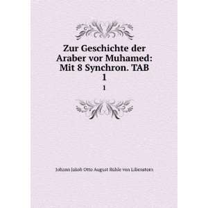   . TAB. 1: Johann Jakob Otto August RÃ¼hle von Lilienstern: Books