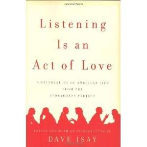   Life from the StoryCorps Project [Hardcover] Dave Isay Books