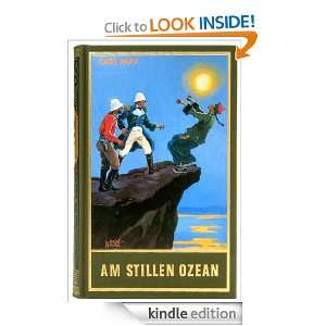 Am Stillen Ozean: Reiseerzählungen (German Edition): Karl May, Euchar 