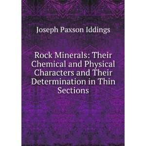   and Their Determination in Thin Sections: Joseph Paxson Iddings: Books